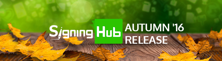 SigningHub Autumn 16 Release